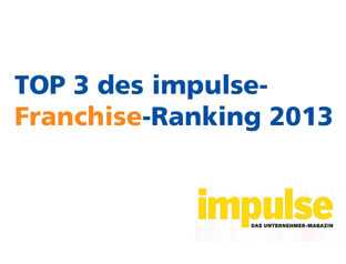 Das Franchise-Ranking Impulse.